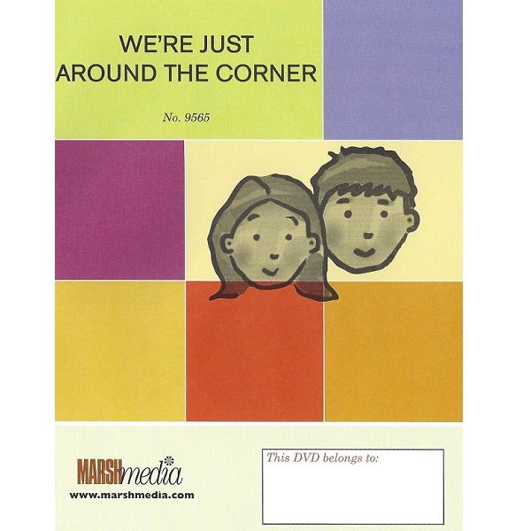 We're Just Around the Corner - Grade 4, Puberty: The Wonder Years